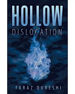 Hollow: Dislocation