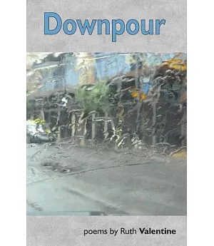 Downpour: Poems