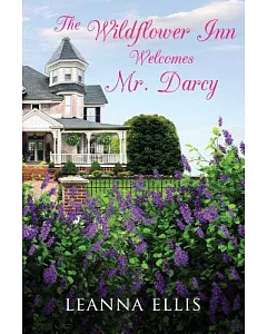 The Wildflower Inn Welcomes Mr. Darcy