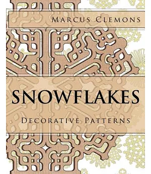 Snowflakes: Decorative Patterns