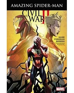 Civil War II Amazing Spider-Man