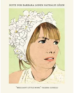 Suite for Barbara Loden