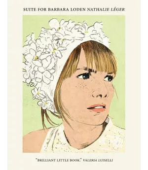 Suite for Barbara Loden