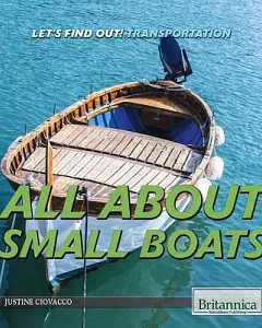 All About Small Boats