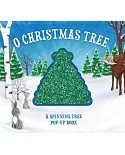 O Christmas Tree: A Spinning Tree Pop-up Book