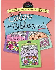 Color the Bible 3-in-1: An Adult Coloring Book for Your Soul