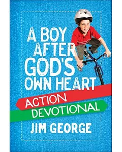 A Boy After God’s Own Heart Action Devotional