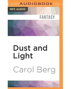 Dust and Light