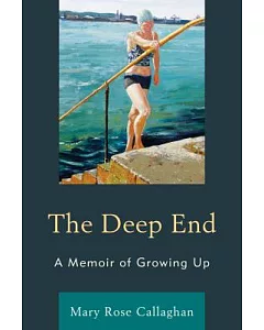 The Deep End: A Memoir of Growing Up