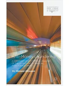 Anti-money Laundering: A Comparative and Critical Analysis of the Uk and Uae’s Financial Intelligence Units