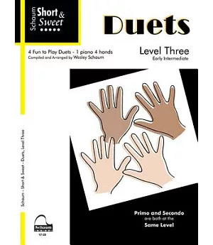 Duets Level 3: 4 Fun to Play Duets, 1 Piano 4 Hands
