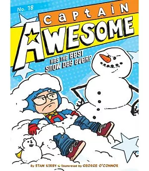 Captain Awesome Has the Best Snow Day Ever?: Captain Awesome Has the Best Snow Day Ever?