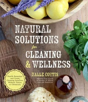 Natural Solutions for Cleaning & Wellness