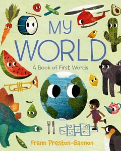 My World: A Book of First Words