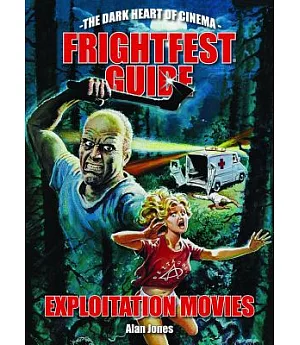 The Frightfest Guide to Exploitation Movies