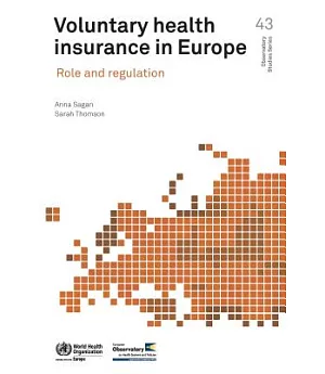 Voluntary Health Insurance in Europe: Role and Regulation