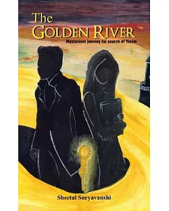 The Golden River: Mysterious Journey for Search of Yonim