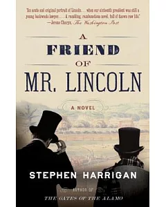 A Friend of Mr. Lincoln