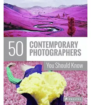 50 Contemporary Photographers You Should Know