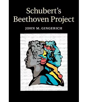 Schubert’s Beethoven Project
