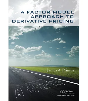A Factor Model Approach to Derivative Pricing