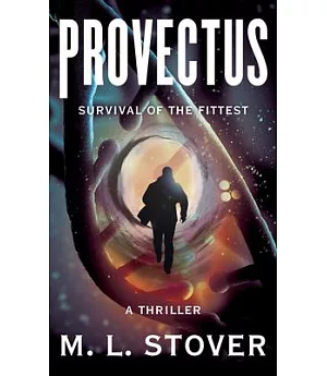 Provectus: Survival of the Fittest