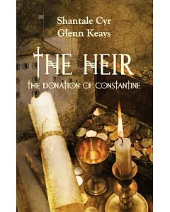 The Heir: The Donation of Constantine