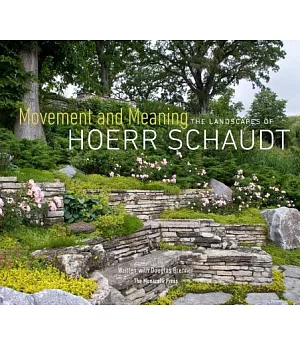 Movement and Meaning: The Landscapes of Hoerr Schaudt