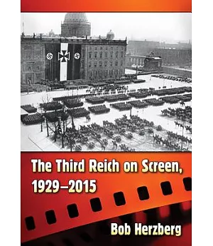 The Third Reich on Screen, 1929-2015