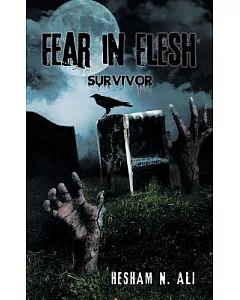 Fear in Flesh: Survivor