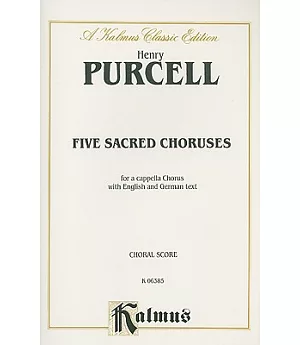 Five Sacred Choruses, Kalmus Edition