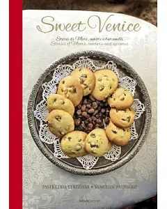 Sweet Venice: Venetian Patisserie