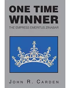 One Time Winner: The Empress Emeritus Zinabar