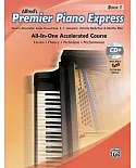 Premier Piano Express Book 1: All-in-One Accelerated Course: Lesson - Theory - Technique - Performance