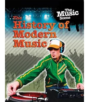 The History of Modern Music