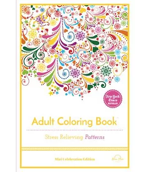Stress Relieving Patterns: Adult Coloring Book