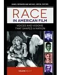 Race in American Film: Voices and Visions That Shaped a Nation