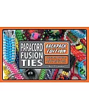 Paracord Fusion Ties: Backpack Edition: Bushcrafts, Bracelets, Baskets, Knots, Fobs, Wraps, & Storage Ties