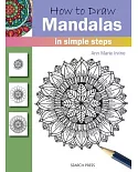 How to Draw Mandalas: In Simple Steps