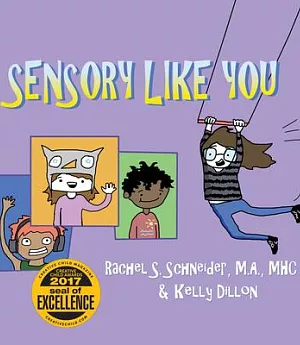 Sensory Like You: A book for kids with SPD by adults with SPD