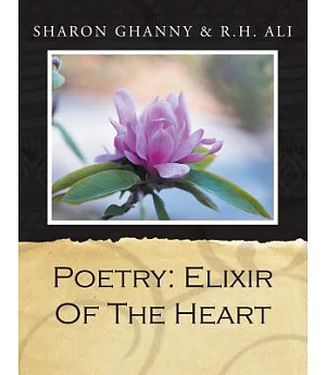 Poetry: Elixir of the Heart