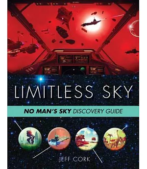 Limitless Sky: No Man’s Sky Unofficial Discovery Guide