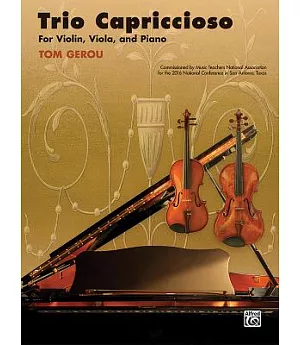 Trio Capriccioso: For Violin, Viola, and Piano
