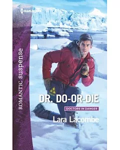 Dr. Do-or-Die