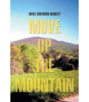 Move Up the Mountain