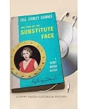 The Case of the Substitute Face