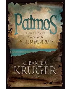 Patmos: Three Days, Two Men, One Extraordinary Conversation