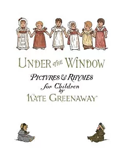 Under the Window: Pictures & Rhymes for Children