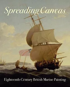Spreading Canvas: Eighteenth-Century British Marine Painting