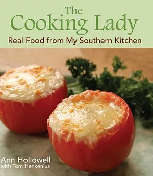 The Cooking Lady: Real Food from My Southern Kitchen